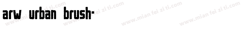 arw urban brush字体转换